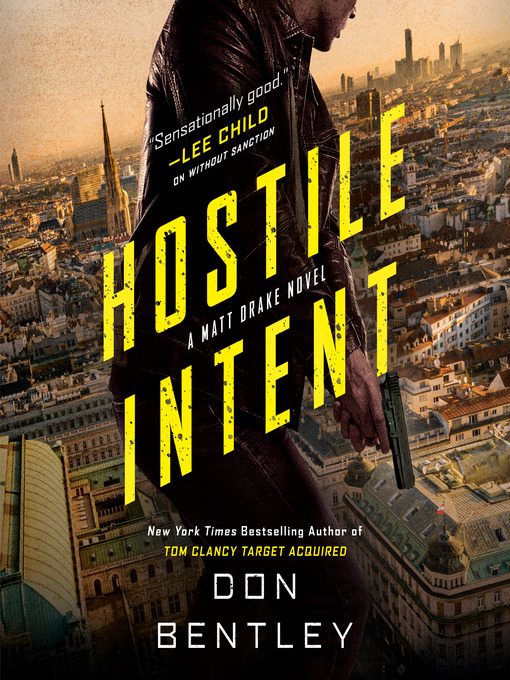 Title details for Hostile Intent by Don Bentley - Available